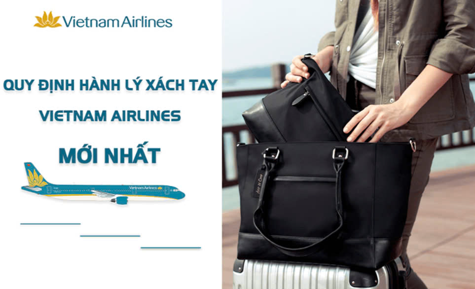 Vietnam Airlines chính thức điều chỉnh tiêu chuẩn hành lý xách tay đối với các vé xuất/ đổi từ ngày 05/05/2025